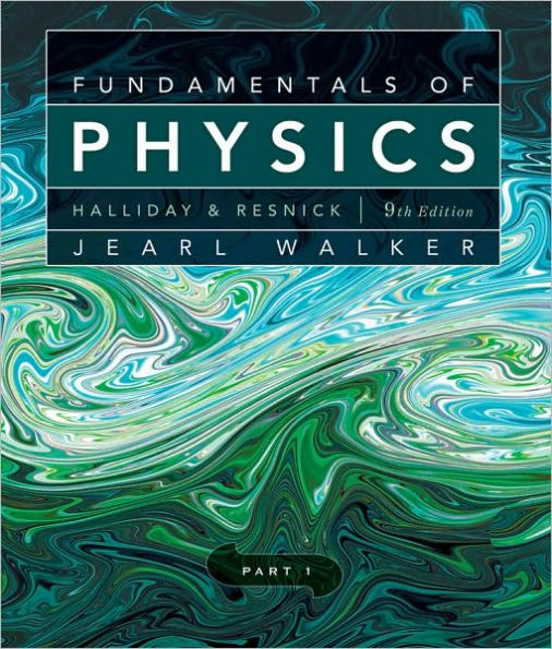 Fundamentals of Physics, Part 1 / Edition 9