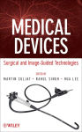 Alternative view 2 of Medical Devices: Surgical and Image-Guided Technologies