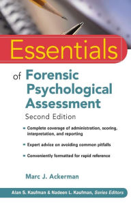Title: Essentials of Forensic Psychological Assessment / Edition 2, Author: Marc J. Ackerman