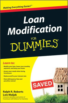 Loan Modification For Dummies By Ralph R Roberts Lois