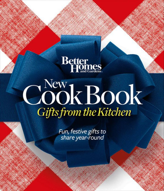 Better Homes and Gardens New Cook Book 15th Edition: Gifts from the ...