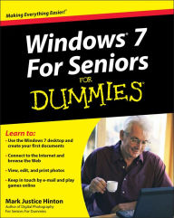 Title: Windows 7 For Seniors For Dummies, Author: Mark Justice Hinton