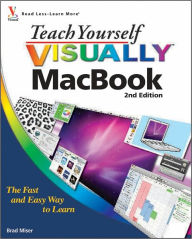 Title: Teach Yourself VISUALLY MacBook, Author: Brad Miser