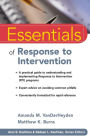 Essentials of Response to Intervention / Edition 1