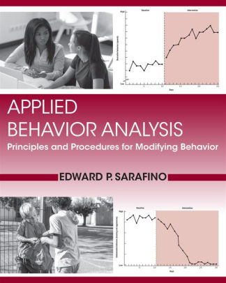 Applied Behavior Analysis: Principles and Procedures in Behavior ...