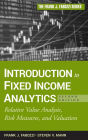 Introduction to Fixed Income Analytics: Relative Value Analysis, Risk Measures and Valuation / Edition 2