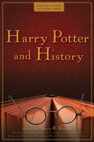 Title: Harry Potter and History, Author: Nancy R. Reagin