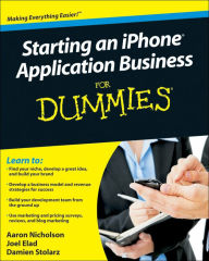 Title: Starting an iPhone Application Business For Dummies, Author: Aaron Nicholson