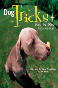 Title: Dog Tricks: Step by Step, Author: Mary Ann Rombold Zeigenfuse