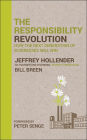 The Responsibility Revolution: How the Next Generation of Businesses Will Win