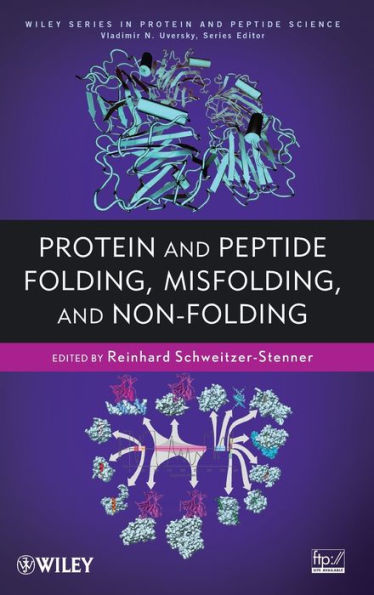 Protein and Peptide Folding, Misfolding, and Non-Folding / Edition 1