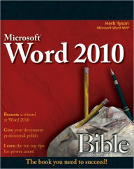 Title: Word 2010 Bible, Author: Herb Tyson