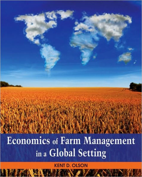 Economics of Farm Management in a Global Setting / Edition 1