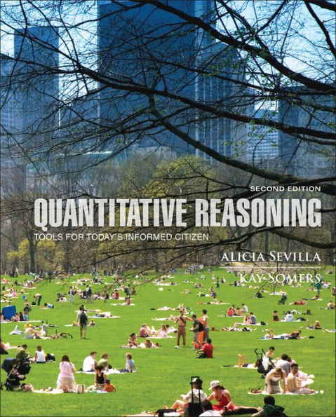 Quantitative Reasoning: Tools for Today's Informed Citizen / Edition 2