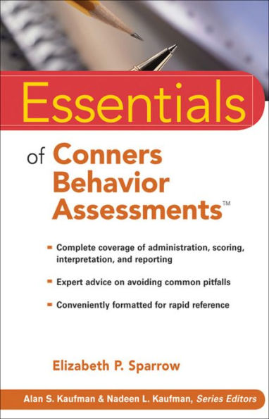 Essentials of Conners Behavior Assessments