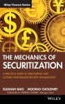 Alternative view 1 of The Mechanics of Securitization: A Practical Guide to Structuring and Closing Asset-Backed Security Transactions