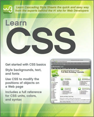 Learn CSS With W3Schools By Wiley Publications Editorial Staff ...