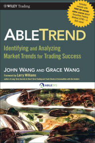 Title: AbleTrend: Identifying and Analyzing Market Trends for Trading Success, Author: John Wang