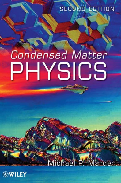 Condensed Matter Physics / Edition 2