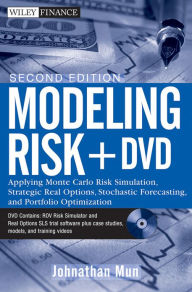 Free ebook downloads for kindle uk Modeling Risk: Applying Monte Carlo Risk Simulation, Strategic Real Options, Stochastic Forecasting, and Portfolio Optimization 