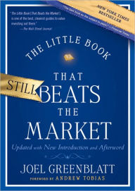 Title: The Little Book That Still Beats the Market, Author: Joel Greenblatt