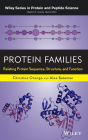 Protein Families: Relating Protein Sequence, Structure, and Function / Edition 1