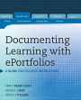 Documenting Learning with ePortfolios: A Guide for College Instructors