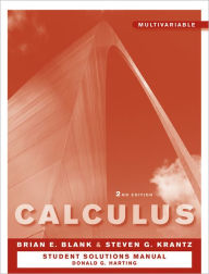 Title: Student Solutions Manual to accompany Calculus: Multivariable 2e / Edition 2, Author: Brian E. Blank