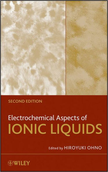 Electrochemical Aspects of Ionic Liquids / Edition 2