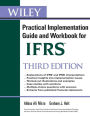Wiley IFRS: Practical Implementation Guide and Workbook