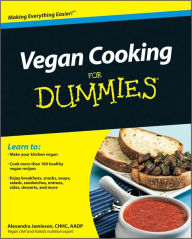 Title: Vegan Cooking For Dummies, Author: Alexandra Jamieson