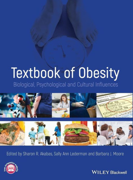 Textbook of Obesity: Biological, Psychological and Cultural Influences / Edition 1