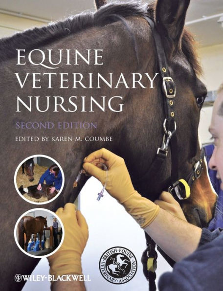 Equine Veterinary Nursing / Edition 2