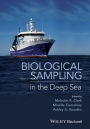 Biological Sampling in the Deep Sea / Edition 1