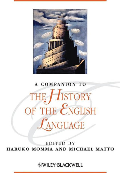 A Companion to the History of the English Language / Edition 1