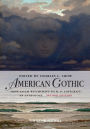 American Gothic: An Anthology from Salem Witchcraft to H. P. Lovecraft / Edition 2