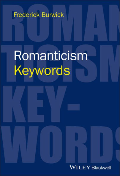 Romanticism: Keywords
