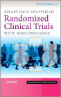 Binary Data Analysis of Randomized Clinical Trials with Noncompliance / Edition 1