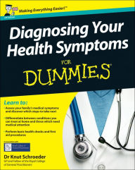 Title: Diagnosing Your Health Symptoms For Dummies, Author: Knut Schroeder