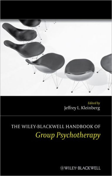 The Wiley-Blackwell Handbook of Group Psychotherapy / Edition 1