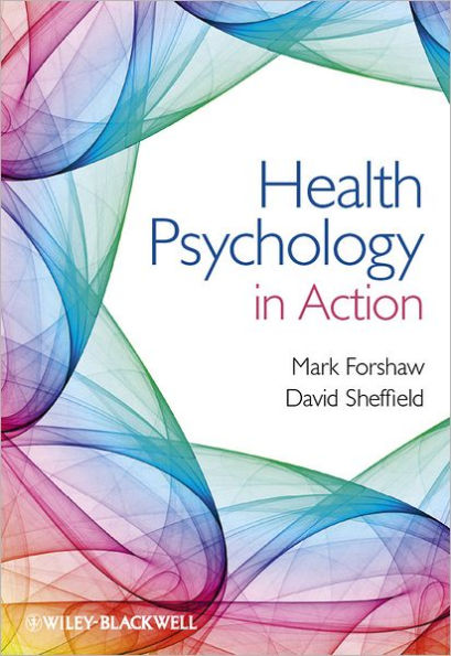 Health Psychology in Action / Edition 1