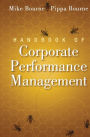 Handbook of Corporate Performance Management / Edition 1