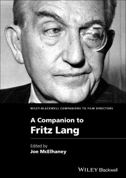 A Companion to Fritz Lang / Edition 1