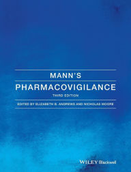 Title: Mann's Pharmacovigilance / Edition 3, Author: Elizabeth B. Andrews