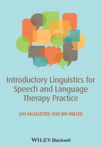 Introductory Linguistics for Speech and Language Therapy Practice / Edition 1
