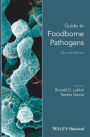 Guide to Foodborne Pathogens / Edition 2