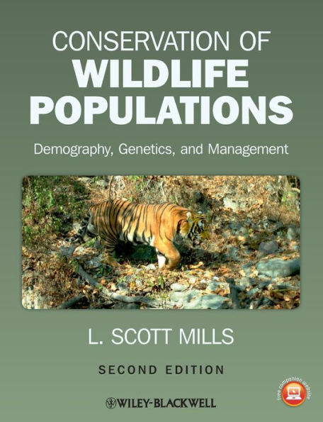 Conservation of Wildlife Populations: Demography, Genetics, and Management / Edition 2