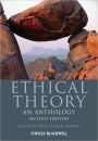 Ethical Theory: An Anthology / Edition 2