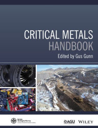 Title: Critical Metals Handbook / Edition 1, Author: Gus Gunn