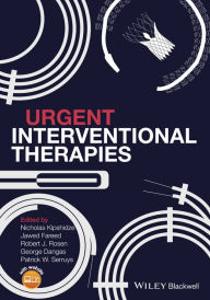 Title: Urgent Interventional Therapies / Edition 1, Author: Nicholas N. Kipshidze